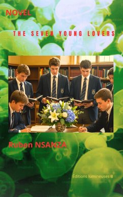 The Seven Young Lovers (05, #2) (eBook, ePUB) - Nsanza, Ruben