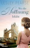Wo die Hoffnung blüht (eBook, ePUB)