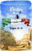 Kloster, Mord und Dolce Vita - Sammelband 6 (eBook, ePUB) Kloster, Mord und Dolce Vita - Sammelband 6 (eBook, ePUB)