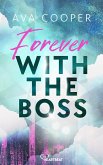 Forever with the Boss (eBook, ePUB) Forever with the Boss (eBook, ePUB)