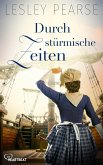 Durch stürmische Zeiten (eBook, ePUB)