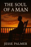 The Soul Of A Man (eBook, ePUB)