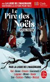 Le Pire des Noëls Spécial frayeur (eBook, ePUB) Le Pire des Noëls Spécial frayeur (eBook, ePUB)
