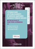 L'éthique dans les établissements et services sanitaires, sociaux et médico-sociaux (eBook, ePUB) L'éthique dans les établissements et services sanitaires, sociaux et médico-sociaux (eBook, ePUB)