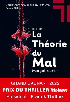 Cover La Théorie du mal - Grand Gagnant prix Télé-Loisirs 2025 (eBook, ePUB)