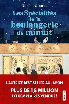 Les Spécialités de la boulangerie de minuit (eBook, ePUB) - Onuma, Noriko