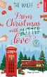 From Christmas with (glitter) love... - Bild 1