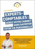 Experts-comptables : gérez votre cabinet sans sacrifier votre vie personnelle (eBook, ePUB)