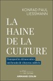 La haine de la culture (eBook, ePUB)