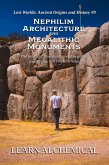 Nephilim Architecture and Megalithic Monuments (Lost Worlds: Ancient Origins and History, #9) (eBook, ePUB) Nephilim Architecture and Megalithic Monuments (Lost Worlds: Ancient Origins and History, #9) (eBook, ePUB)