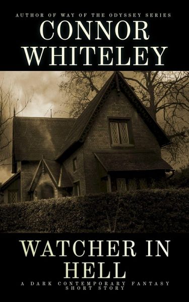 Watcher In Hell: A Dark Contemporary Fantasy Short Story (Hell's Place Contemporary Fantasy Stories) (eBook, ePUB)