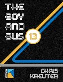 The Boy & Bus 13 (eBook, ePUB)