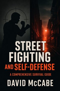 Cover How to Win a Street Fight Without Spending Years in a Dojo (eBook, ePUB)