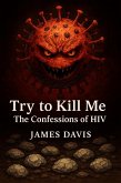 TRY TO KILL ME (eBook, ePUB) TRY TO KILL ME (eBook, ePUB)