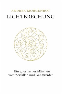 Lichtbrechung (eBook, ePUB) - Morgenrot, Andrea