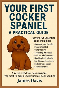 YOUR FIRST COCKER SPANIEL (eBook, ePUB) - Davis, James