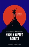 The Hidden Struggles of Highly Gifted Adults (eBook, ePUB)