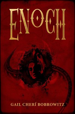 Enoch (eBook, ePUB) - Bobrowitz, Gail