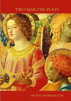 Two Martyr Plays (eBook, ePUB) Cover Two Martyr Plays (eBook, ePUB)