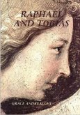 Raphael and Tobias (eBook, ePUB) Raphael and Tobias (eBook, ePUB)