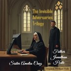 The Invisible Adversaries Trilogy (eBook, ePUB)