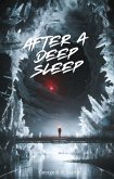 After A Deep Sleep (eBook, ePUB) After A Deep Sleep (eBook, ePUB)