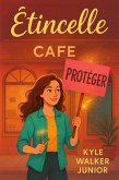 Étincelle (eBook, ePUB) Étincelle (eBook, ePUB)