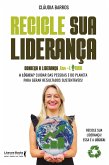 Recicle sua liderança (eBook, ePUB) Recicle sua liderança (eBook, ePUB)
