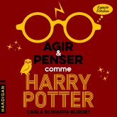 Agir et penser comme Harry Potter (MP3-Download)