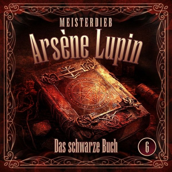 Meisterdieb Arsène Lupin - Das schwarze Buch Meisterdieb Arsène Lupin - Das schwarze Buch