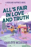 Highland Happiness - All's Fair in Love and Truth (Highland Happiness Saga, #4) (eBook, ePUB)