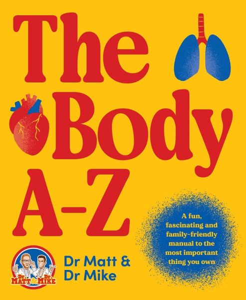 The Body A-Z (eBook, ePUB) The Body A-Z (eBook, ePUB)