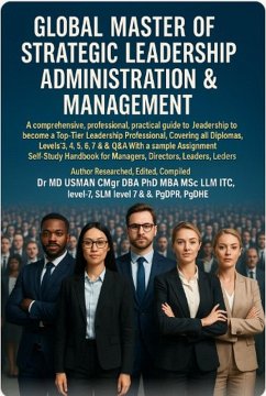 Cover Global Master of Strategic Leadership Administration & Management (eBook, ePUB)