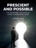 Prescient and Possible (eBook, ePUB)