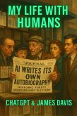MY LIFE WITH HUMANS (eBook, ePUB)