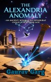 The Alexandria Anomaly (eBook, ePUB) The Alexandria Anomaly (eBook, ePUB)