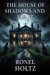 The House of Shadow and Light (eBook,... - Bild 1