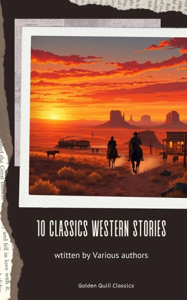 10 Classic Western Stories (eBook, ePUB)