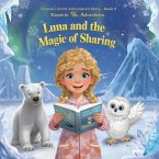 Luna and the Magic of Sharing (