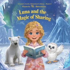 Luna and the Magic of Sharing (