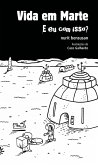 Vida em Marte: e eu com isso? (eBook, ePUB)