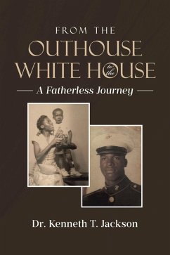 Cover From the Outhouse to the White House (eBook, ePUB)