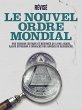 Révisé: Le Nouvel Ordre Mondial... - Bild 1