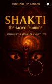 Shakti: The Sacred Feminine (eBook, ePUB)