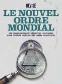 Révisé: Le Nouvel Ordre Mondial (eBook, ePUB)