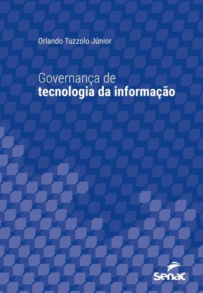 Governança de tecnologia da informação (eBook, ePUB)