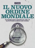 Rivisto: Il Nuovo Ordine Mondiale (eBook, PDF)