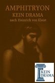 Amphitryon - Kein Drama nach Heinrich von Kleist (eBook, ePUB)
