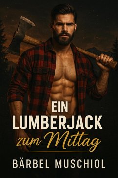 Cover Ein Lumberjack zum Mittag (eBook, ePUB)