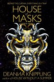 House of Masks (Haunted Houses, #3) (eBook, ePUB) House of Masks (Haunted Houses, #3) (eBook, ePUB)